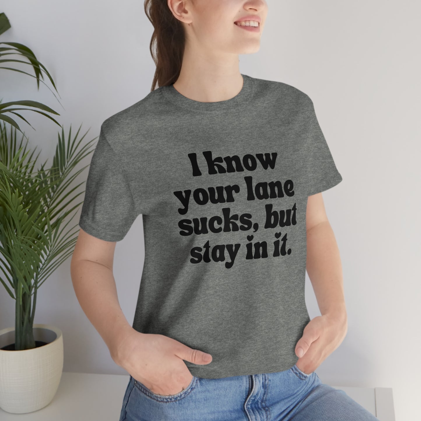 “Stay In Your Lane” Tee